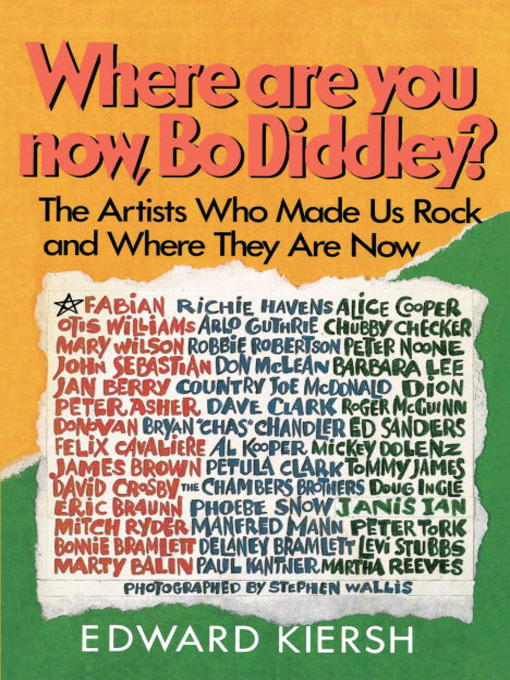 Title details for Where Are You Now, Bo Diddley? by Edward Kiersh - Available